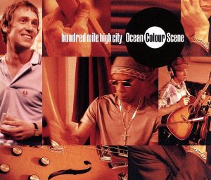 ハンドレッド・マイル・ハイ・シティ [CD] オーシャン・カラー・シーン