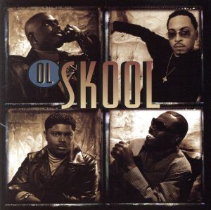 Ol Skool [CD] オーエル・スクール