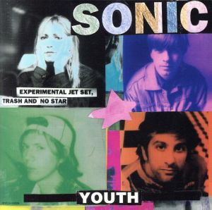 エクスペリメンタル・ジェット・セット、トラッシュ・アンド・ノー・スター [CD] ソニック・ユース