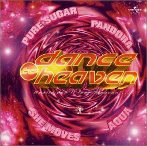 ダンス・トゥ・ヘヴン [CD] オムニバス シー・ムーブズ アクア オリビア・プロジェクト ファン・ファクトリー ラアヤ パンドラ ピュア・シュガー ファンク・エッセンシャルズ リキッド・シティ; レベカ・ライアン