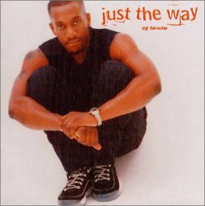 JUST THE WAY [CD] C.J.ルイス、 C.J.ルイス featuring 広瀬香美; 広瀬香美