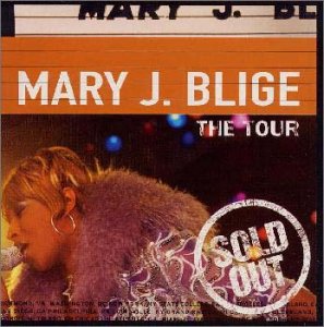 THE TOUR [CD] メアリー・J.ブライジ; メアリー・J.ブライジ