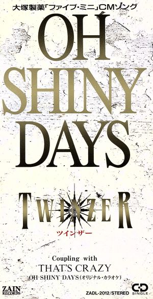 OH SHINY DAYS [CD] TWINZER 小田佳奈子 葉山たけし TWINZER; TWINZER