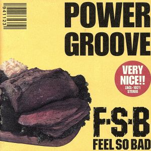 POWER GROOVE - FEEL SO BAD [CD] FEEL SO BAD