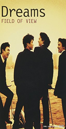 Dreams [CD] FIELD OF VIEW 辻尾有紗 浅岡雄也 徳永暁人; カラオケ