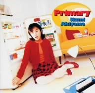Primary [CD] 秋山久美 Gabriel 枯堂夏子 飯塚麻純 室生あゆみ ミナミヒロユキ 高山晶子 宮崎ひな子 秋山久美 MATARO 千住明; 岩崎文紀