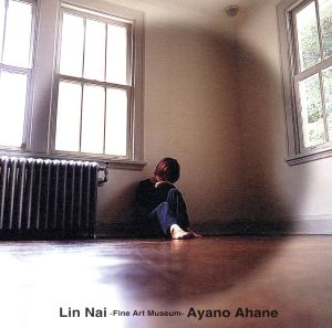 Lin Nai～Fine Art Museum～ [CD] 亜波根綾乃 永森羽純 亜波根綾乃 藤田千章 小山薫堂 佐藤竹善 奥慶一 松浦晃久 笹路正徳 三谷泰弘 十川知司; 小西貴雄
