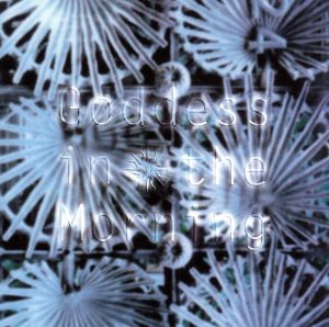 Goddess in the Morning [CD] Goddess in the Morning