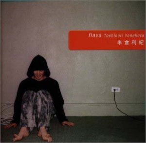 flava [CD] 米倉利紀 米倉利徳 “プリンス・チャールス”アレクサンダー 柿崎洋一郎 ビンス・マッククリーン; 河越重義