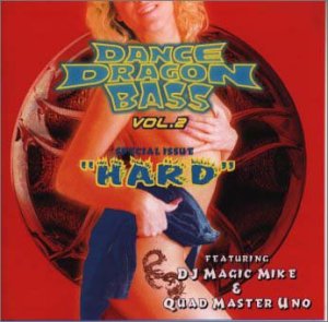 DANCE DRAGON BASS VOL.2 SPECIAL ISSUE“HARD” [CD] DJ・マジック・マイク; DJ・マジック・マイク