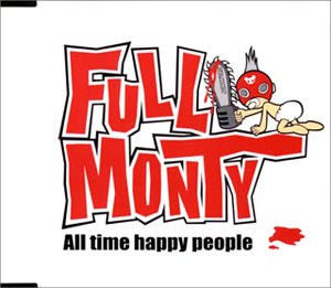 All Time Happy People [CD] FULL MONTY KUNIAKI; KEITAROU