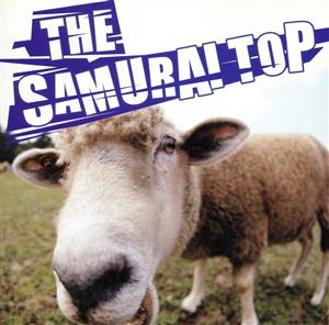 サムライトップ [CD] THE SAMURAI TOP
