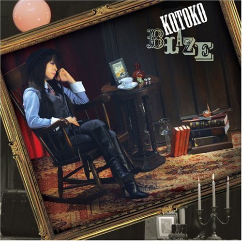 BLAZE [CD] KOTOKO