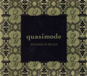 SOUNDS OF PEACE 〈DVD付き初回限定盤〉 [CD] quasimode