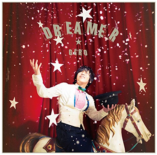 DREAMER(TVアニメ(スタミュ)オープニングテーマ)(初回限定盤) [CD] Gero