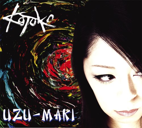 UZU-MAKI(初回限定盤)(DVD付) [CD] KOTOKO