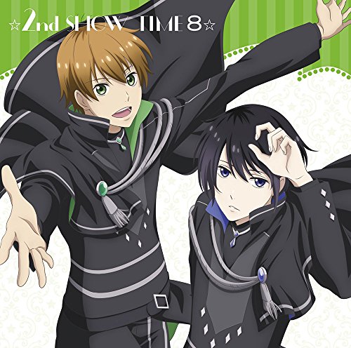 ☆2nd SHOW TIME 8☆星谷×揚羽&揚羽×遥斗/「スタミュ」ミュージカルソングシリーズ [CD] アニメCD