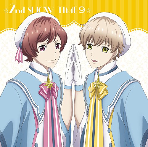 ☆2nd SHOW TIME 9☆那雪×卯川&星谷×那雪/「スタミュ」ミュージカルソングシリーズ [CD] アニメCD