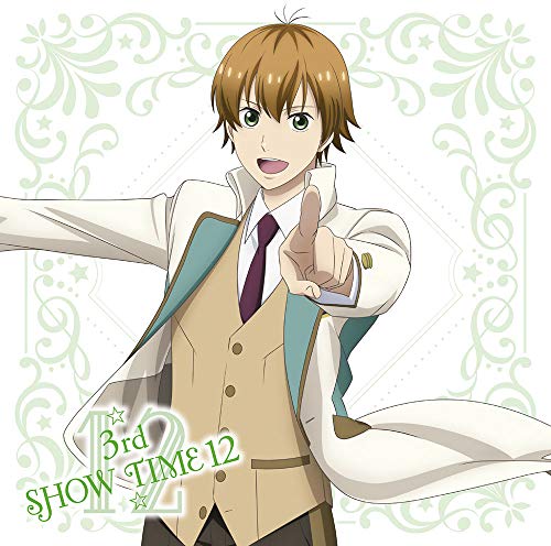 ☆3rd SHOW TIME 12☆ team辰己＆team星谷＆team2年生/「スタミュ」ミュージカルソングシリーズ [CD] ☆3rd SHOW TIME 12☆ team辰己＆team星谷＆team2年生