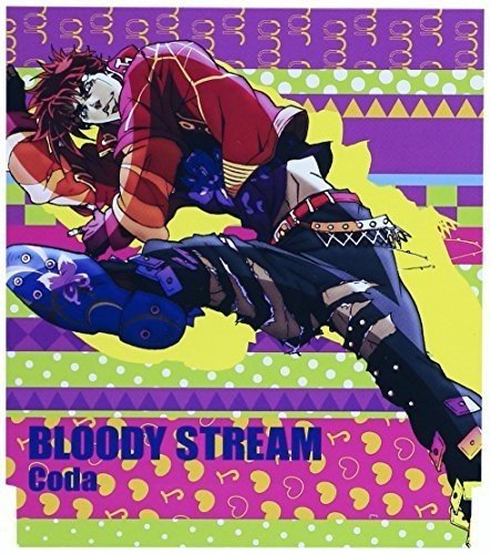 BLOODY STREAM (「ジョジョの奇妙な冒険」オープニングテーマ2) [CD] Coda; 大森俊之