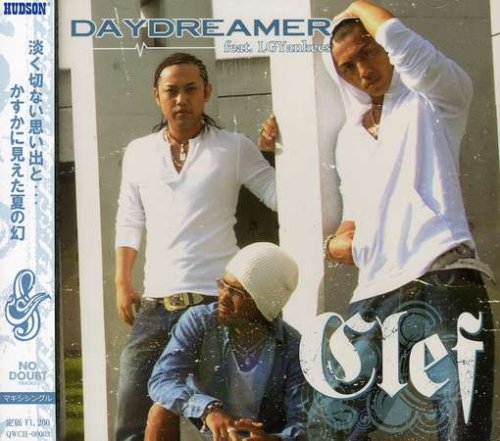 DAYDREAMER feat. LGYankees [CD] Clef Clef Clef; KENNY