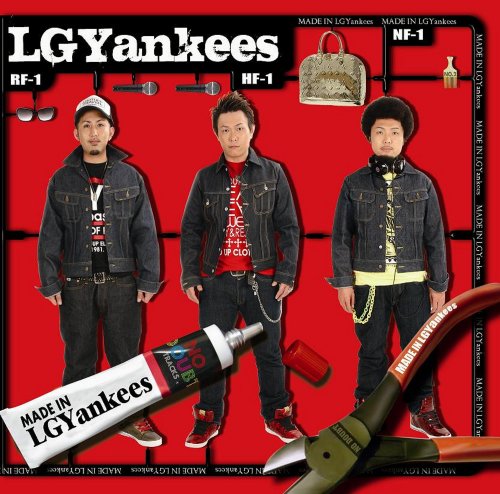MADE IN LGYankees [CD] LGYankees 中村舞子 Clef 城南海 山猿 Noa GIO SO-TA ShaNa ITACHI PURPLE REVEL; LGYankees