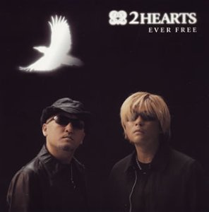 EVER FREE (初回限定盤) (DVD付き) [CD] 2HEARTS 尾崎雪絵; 飯塚昌明