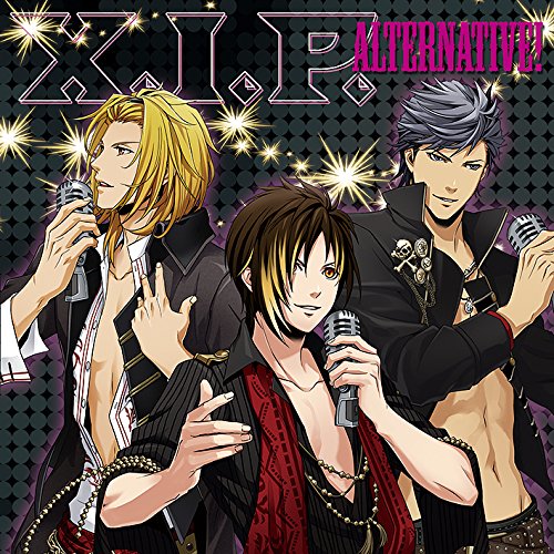 ALTERNATIVE！ [CD] X.I.P.