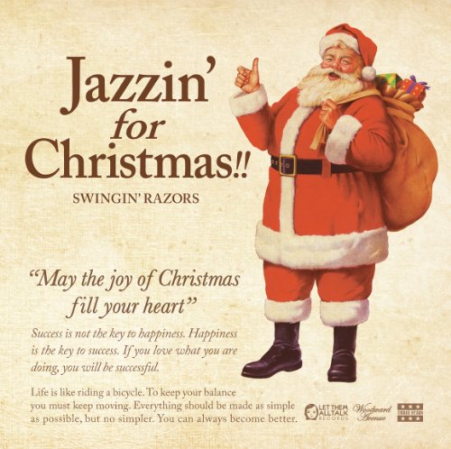 Jazzin’for Christmas!! [CD] SWINGIN’RAZORS