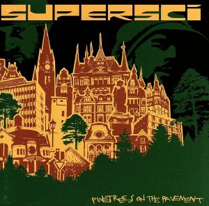 パインツリーズ・オン・ザ・ペイヴメント [CD] スーパーサイ