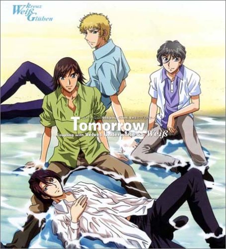 Tomorrow [CD] Weiβ、 相田毅、 西岡和哉; Weiβ