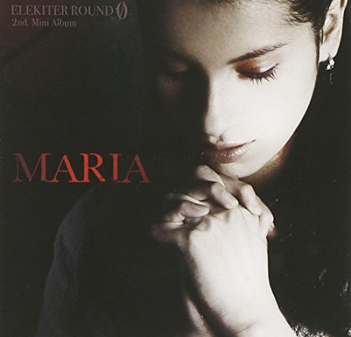 ELEKITER ROUND 0 2nd.ミニアルバム MARIA 〈豪華盤〉 [CD] ELEKITER ROUND 0