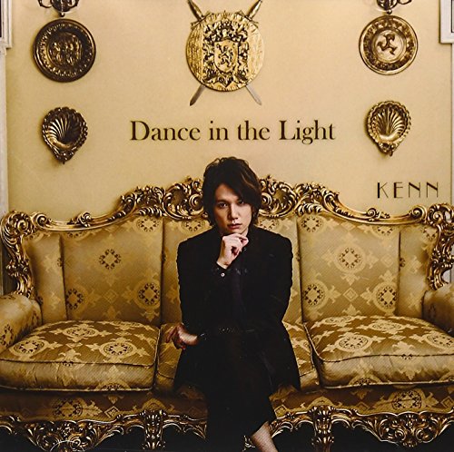 劇場版 明治東亰恋伽~弦月の小夜曲~主題歌 Dance in the Light(KENN style盤) [CD] KENN 魚住ユキコ; KENN