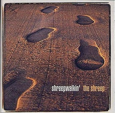 Shreepwalkin’ [CD] ザ・シュリープ