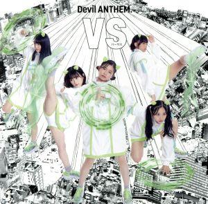 VS [CD] Devil ANTHEM.