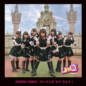 CHIKU-TAKU / ゴーイング マイ ウェイ! (通常盤) [CD] LinQ