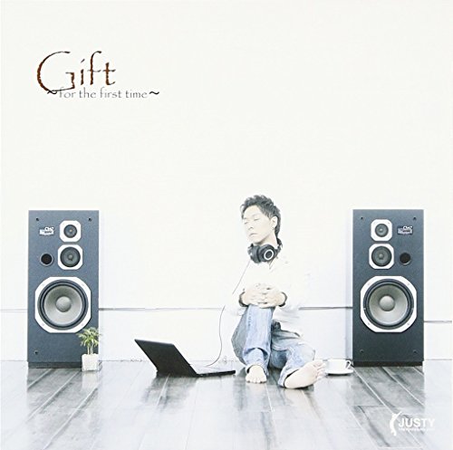 Gift~for the first time~ [CD] JUSTY
