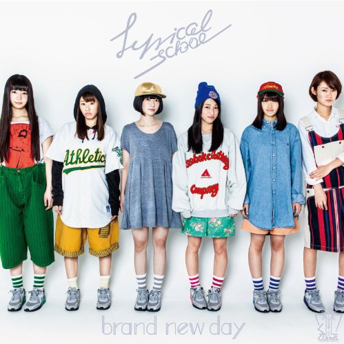 brand new day (通常盤) [CD] lyrical school