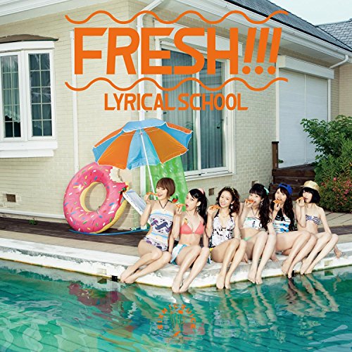 FRESH!!!(+2) 限定盤 [CD] lyrical school