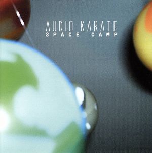 Space Camp [CD] Audio Karate