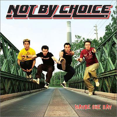 MAYBE ONE DAY [CD] ノット・バイ・チョイス