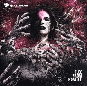 FLEE FROM REALITY(TYPE A) [CD] GALEYD Garo Toki; GALEYD