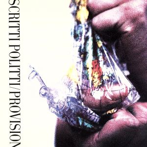 Provision [CD] Scritti Politti