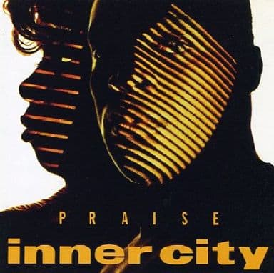 Praise [CD] Inner City