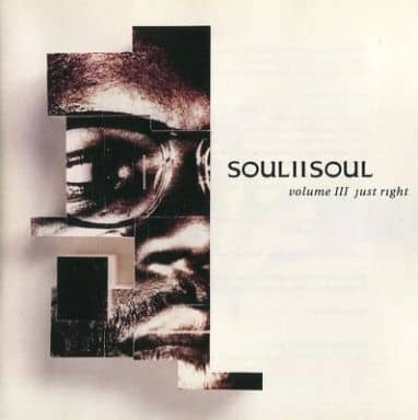 Vol. III-Just right [CD] Soul II Soul