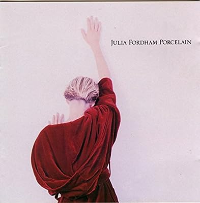 Porcelain [CD] Julia Fordham