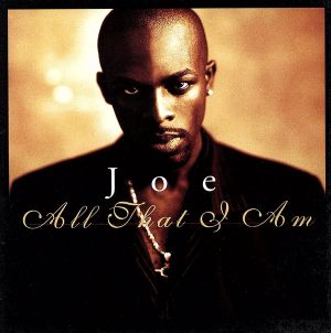 All That I Am [CD] Joe ジョー