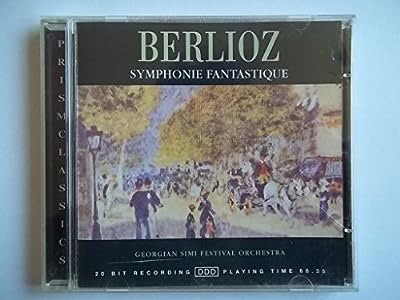 Berlioz - Symphonie fantastique， etc [CD]