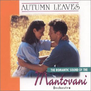 Autumn Leaves [CD] Mantovani & Orchestra