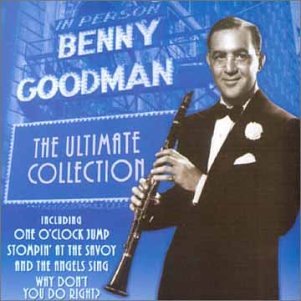 The Ultimate Collection [CD] Benny Goodman